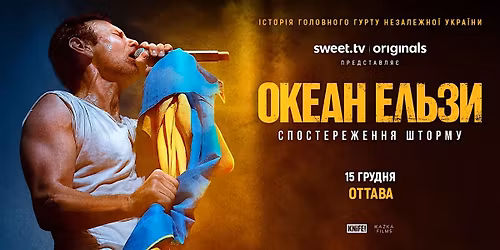 Okean Elzy: Stormwatch | Ottawa