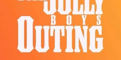 The Jolly Boys Outing.