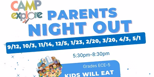Camp Explore Parents Night Out