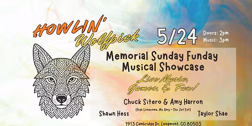 Howlin' Wolfpick Memorial Sunday Funday Musical Showcase