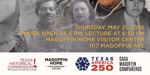 America 250 Lecture: Remapping El Chamizal with Dr. Alana de Hinojosa