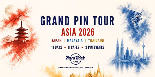 GRAND PIN TOUR ASIA 2026 - Malaysia \ud83c\udf0d