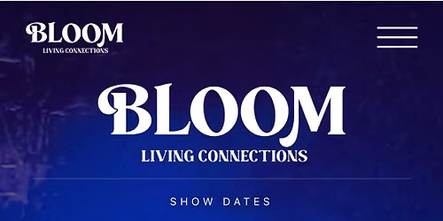 Bloom Living Connections