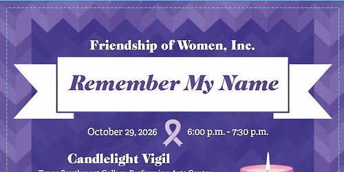 Remember My Name Vigil