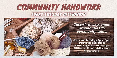 Community Handwork - Tuesday Afternoons