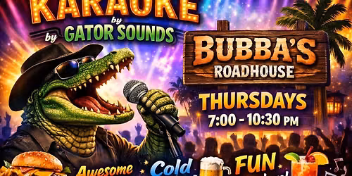 Karaoke Thursday Night at Bubba's Roadhouse