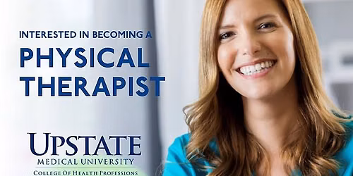 SUNY Upstate: Doctor of Physical Therapy Information Session