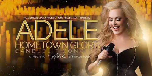 Hometown Glory - Candle Lit Concert (Tribute to Adele)