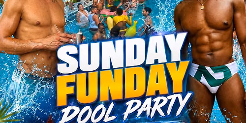 Sunday Funday Pool Party