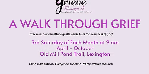 A Walk Through Grief