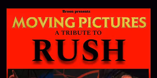 Moviing Pictures - Rush tribute - Putney 7pm show
