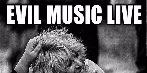 Evil Music Live - October 17th 2026