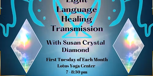 Light Language Healing Transmission 
