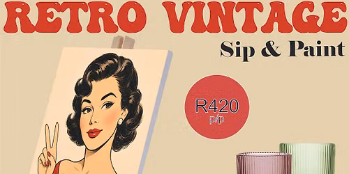 'Vintage Retro Beauty' Sip & Paint