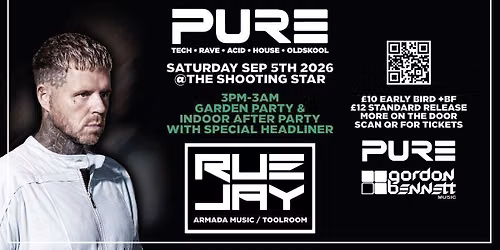 Pure @ The Shooting Star Southampton with Rue Jay - Toolroom Records \/Armada Music