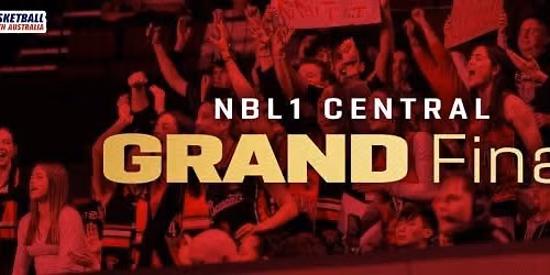 NBL1 Central 2026 Grand Finals