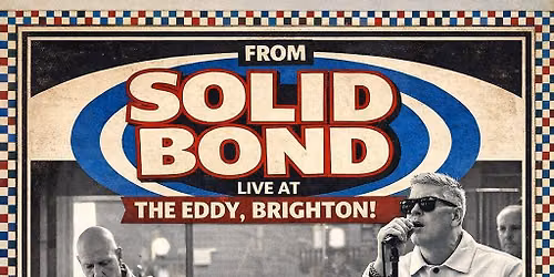 Solid Bond and Friends LIVE at Brighton\u2019s Mod Weekender 2026