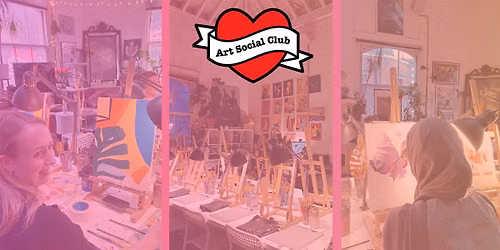 Paint & Sip Daytime and  Evening Classes at Art Social Club (byob)