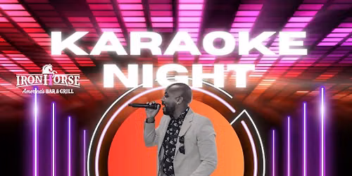 LEE'S SUMMIT - Karaoke Night - Iron Horse Bar & Grill
