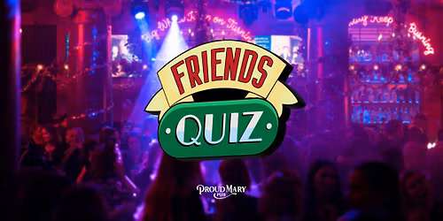 Mary's Quiz \/\/ Friends Edition 