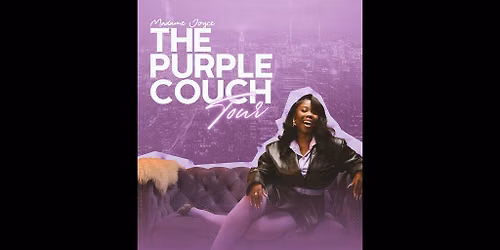 Madame Joyce: The Purple Couch Tour