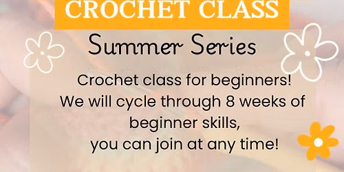 Beginners crochet summer series