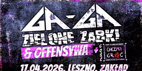 GA-GA ZIELONE \u017bABKI | OFFENSYWA | CHCEMY GRA\u0106 | 17.04.2026 | LESZNO, ZAK\u0141AD