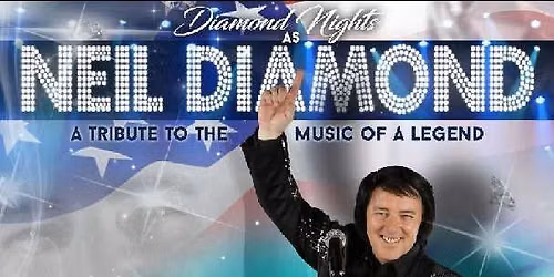 Mike Leigh (Neil Diamond Tribute)