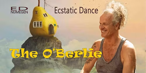 Ecstatic Dance Nijmegen \u2502 DJ THE O'BERLIE \u2502 30\/01\/2026