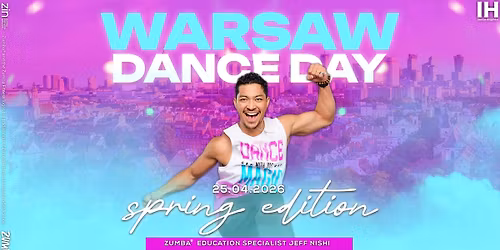 WARSAW DANCE DAY- SPRING EDITION