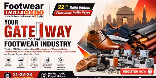 22nd Delhi Edition Footwear India Expo 2026