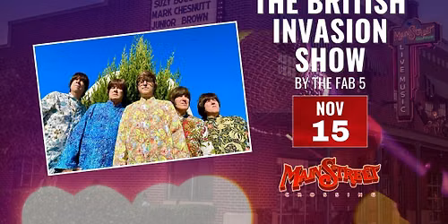 British Invasion Show | by The Fab 5 | LIVE at Main Street Crossing