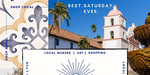 Sunshine Makers Market X Paseo Nuevo Santa Barbara