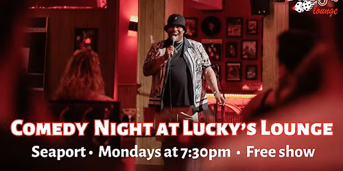 Comedy Show at Lucky's Lounge Seaport