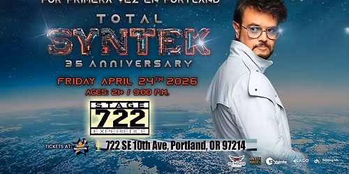 Aleks Syntek Portland* 35 Anniversary