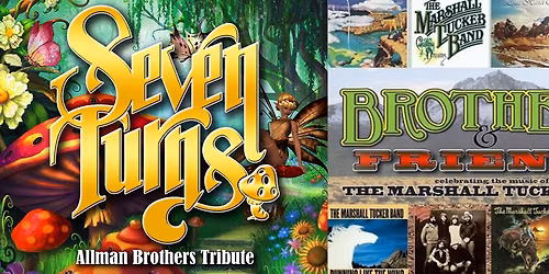 Southern Rock Night!... Seven Turns and Brothers and Friends, 89 North, Patchogue