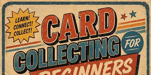 Card Collecting for beginners 