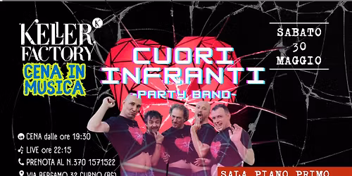 Cena Live con Cuori Infranti - Party Band (Sala Piano Primo)