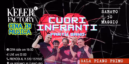 Cena Live con Cuori Infranti - Party Band (Sala Piano Primo)