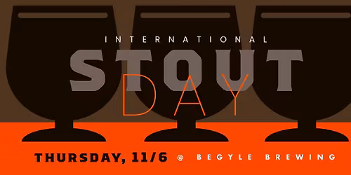 International Stout Day @ Begyle