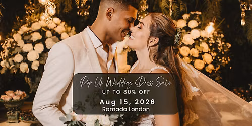 London Pop Up Wedding Dress Sale