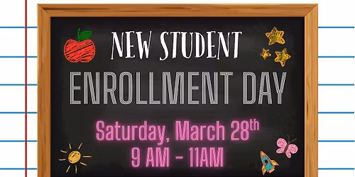 New Student Enrollment Day - 3\/28\/2026