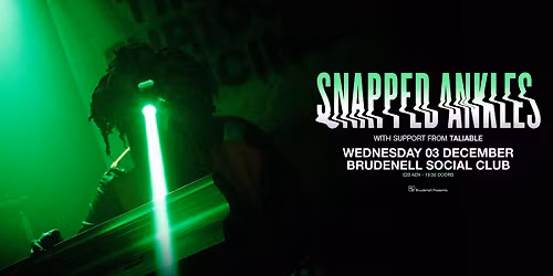 Snapped Ankles, Live at The Brudenell