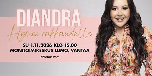Diandran Hymni rakkaudelle -kiertue Lumossa