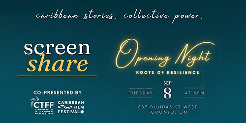 Screen Share \u2013 Opening Night | Roots of Resilience