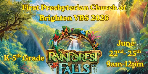 First Presbyterian Church of Brighton Vacation Bible School
