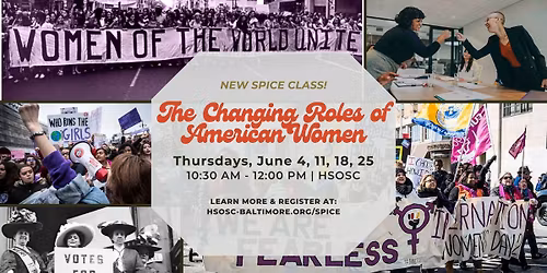 SPICE: The History of The Changing Roles of American Women