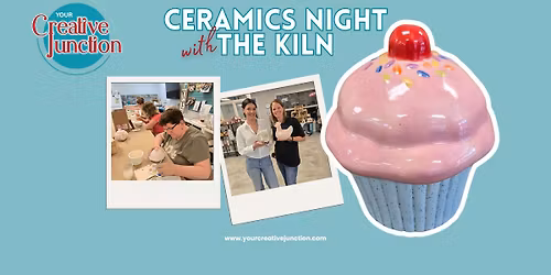Ceramics Night with The Kiln 