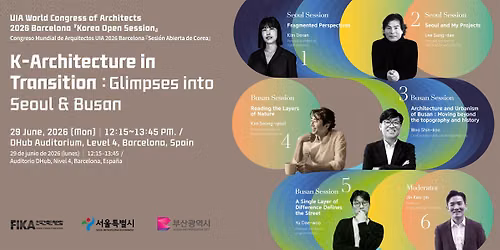K-Architecture in Transition: Glimpses into Seoul & Busan