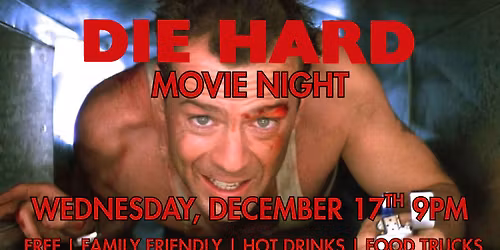 Die Hard Movie Night
